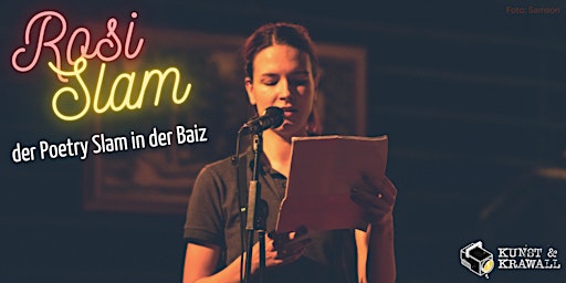 Rosi Slam - der Poetry Slam in der BAIZ primary image