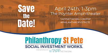 Philanthropy St Pete: Social Investment Works (Presented by Tapp Network) primary image