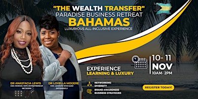 Imagem principal de "The Wealth Transfer" - Paradise Business Retreat Bahamas