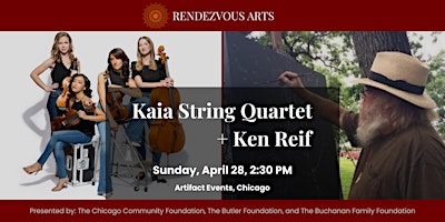 Immagine principale di Rendezvous Arts: Kaia String Quartet  + Artist, Ken Reif 