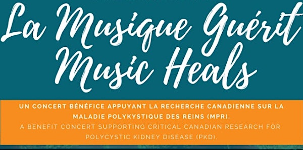  La Musique Guérit | Music Heals 2019
