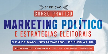 Imagem principal do evento Curso Prático de MARKETING POLÍTICO e ESTRATÉGIAS ELEITORAIS - 5° Edição 