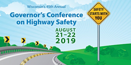 45th Governor's Conference on Highway Safety primary image