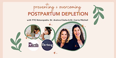 Preventing + Overcoming  Postpartum Depletion primary image