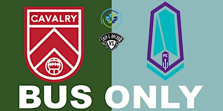 BUS ONLY - Cavalry FC vs Pacific FC primary image