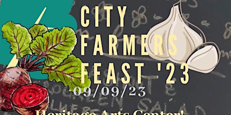 City Farmers Feast 2023 primary image