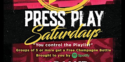 Press Play Saturdays!!!! primary image