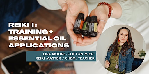 Imagem principal de Reiki I Training + Essential Oil Application Training