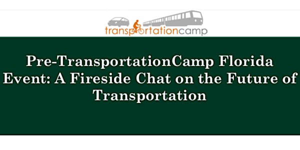 A Fireside Chat on the Future of Transportation