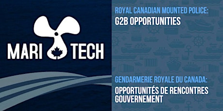 RCMP/GRC : G2B Opportunities/opportunités de rencontres gouvernement primary image