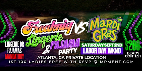 Imagem principal do evento FreakNiq Vs Mardi Gras Pt.2 Lingerie & Pajama Party