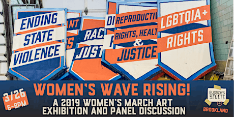 Women's Wave Rising! A 2019 Women's March Art Exhibition + Panel Discussion primary image