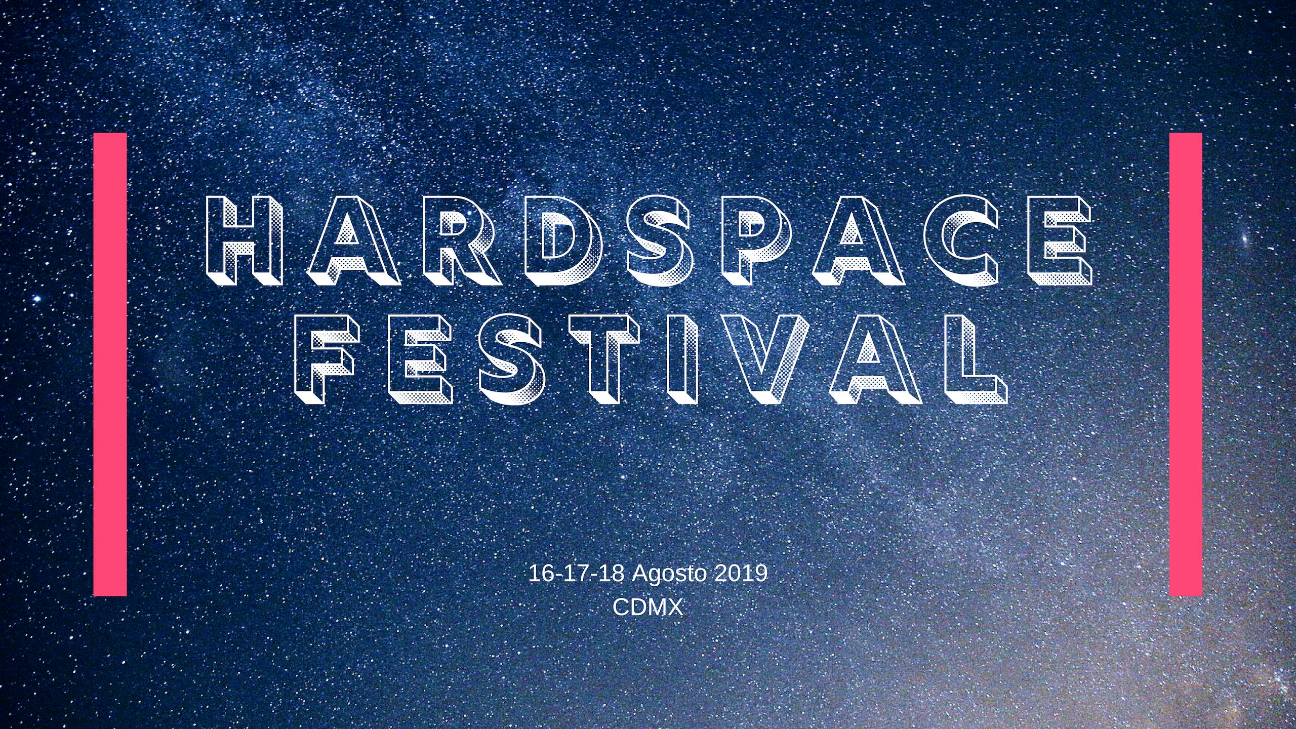  HardSpace Festival 