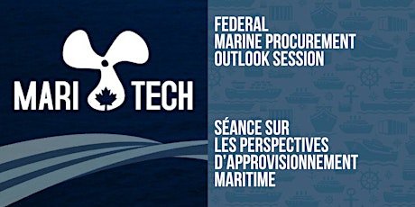 Federal Marine Procurement Outlook Session / Séance sur les perspectives d’approvisionnement maritime primary image