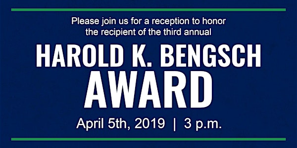 3rd Annual Harold K. Bengsch Award