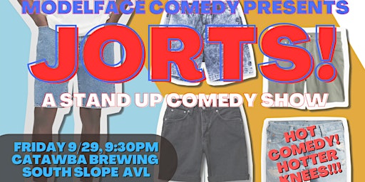 Imagem principal de Modelface Comedy Presents: JORTS! stand up comedy