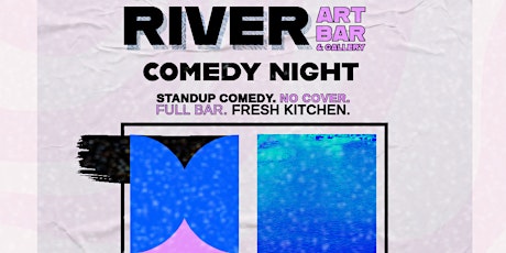 No Cover Comedy Show! with free parking, full bar & fresh kitchen