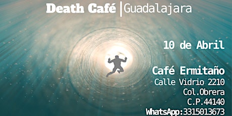 Imagen principal de Death Cafe Guadalajara - Abril 2019