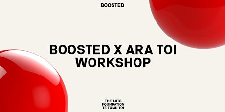 Boosted X Ara Toi Workshop primary image