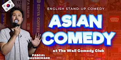 Immagine principale di English Stand-Up Comedy Show - ASIAN COMEDY 
