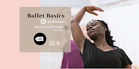 Absolute Beginner Ballet Course for Adults primary image