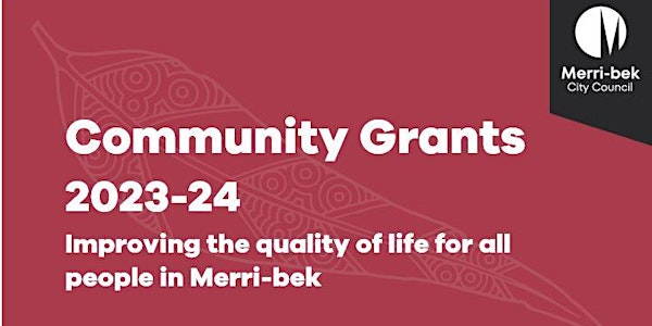 Community Grants Program Info - Online (monthly last Tuesday AM)