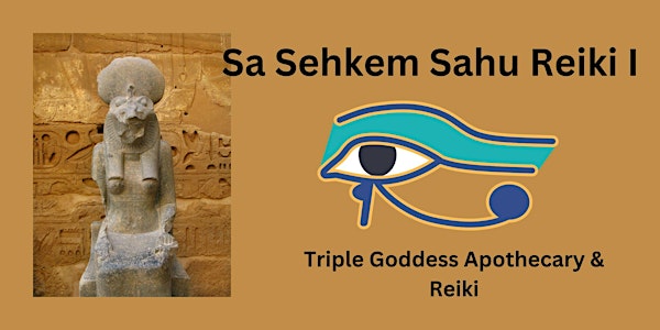 Sa Sekhem Sahu Reiki II (Egyptian Reiki master) Certification Course