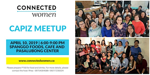 #ConnectedWomen Meetup - Capiz (PH) - April 10