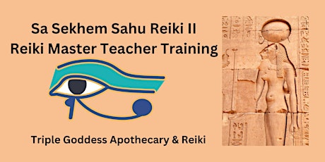 Sa Sekhem Sahu Reiki II (Egyptian Reiki Master Teacher) Certification