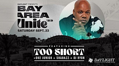TOO SHORT at Daylight Beach Club•FREE ENTRY, LINE SKIP & GIRLS FREE DRINKS• primary image