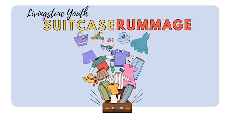Livingstone Youth - Suitcase Rummage primary image