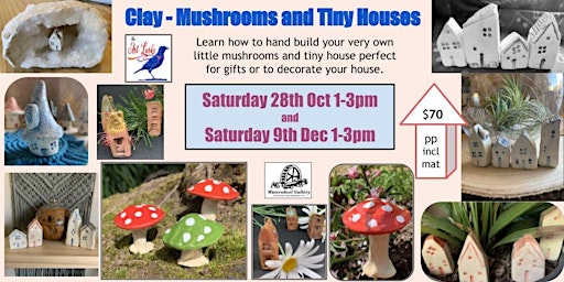 Clay - Mushrooms and Tiny Houses primary image