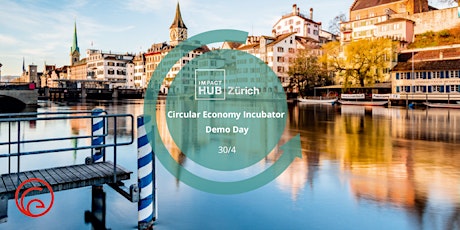 Hauptbild für Circular Economy Transition I Demo Day Zürich & Bern
