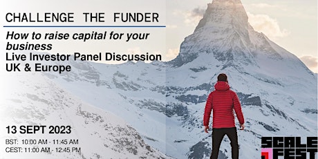 Primaire afbeelding van Challenge the Funder—Learn from investors how to raise capital