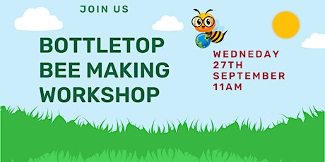 Bottletop Bee Making Workshop primary image