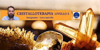 Hauptbild für Cristalloterapia livello 3