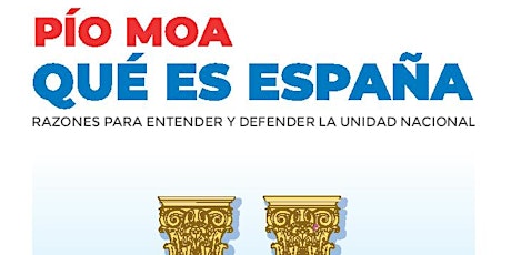Imagen principal de Presentación libro 'Qué es España' de Pío Moa