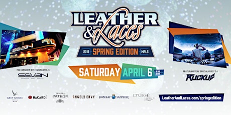 Leather & Laces Spring Edition Party Featuring "DJ Ruckus"