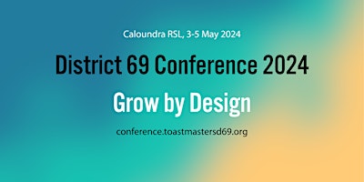 Image principale de District 69 Conference 2024