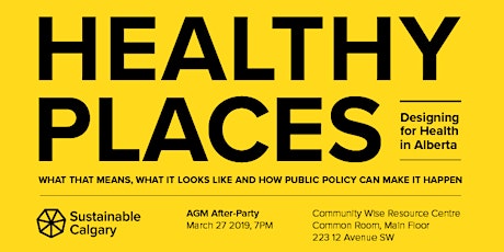 Launching Healthy Places: Designing for Health in Alberta  primary image