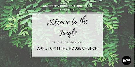University Christian Ministries (UCM) presents Year-End Party 2019 primary image