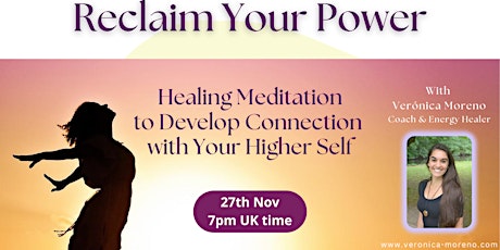 FREE Healing Meditation to Develop Connection with Your Higher Self primary image