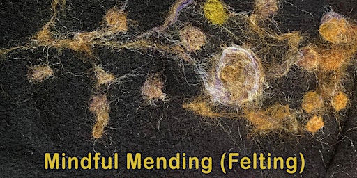 Mindful Mending - Needle Felting Introduction primary image