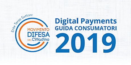 Immagine principale di Presentazione Guida Consumatori MDC 2019 - Digital payments 