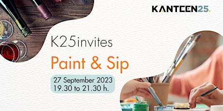 Primaire afbeelding van K25 invites: Paint & Sip with Lies