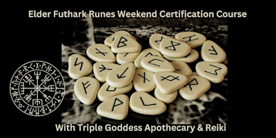 Elder Futhark Runes Certification Course Weekend primary image