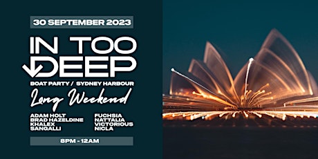 InTooDeep - Boat Party | Long Weekend primary image