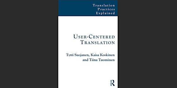 User-Centred Translation with Dr Tiina Tuominen