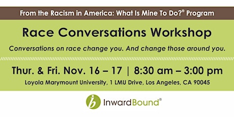 Imagen principal de Conversations on Race Workshop Nov 16-17 2023