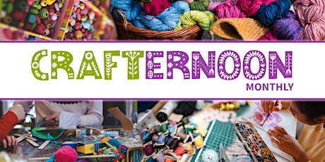 CRAFTERNOON Monthly
